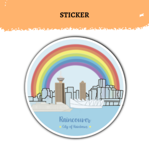 Raincouver Sticker | Vancouver Rainbow Skyline | Funny Vancouver Weather Sticker