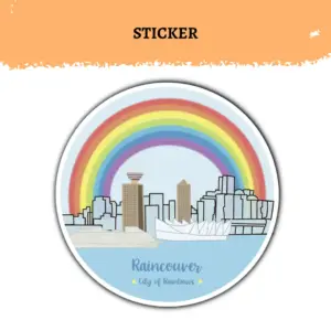 Raincouver Sticker | Vancouver Rainbow Skyline | Funny Vancouver Weather Sticker
